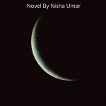 Black Moon Novel Season 2 By Nisha Umer