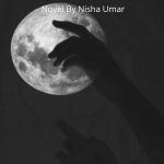 Black Moon Novel Season 3 By Nisha Umer