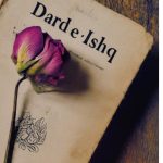 Dard e Ishq Novel By Nadia Amin