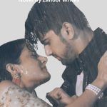 Deewana Hua Ye Dil Mera Novel Season 1 & 2 By Zanoor Writes