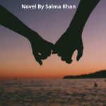 Mohabbat Bojh Nahi Novel By Salma Khan