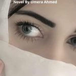 Pagal Aankhon Wali Novel By Umera Ahmed