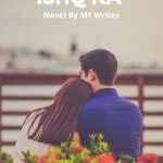 Saya Tere Ishq Ka Novel By MF Writes