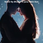 Bhulya Ki Jana Mein Kon Novel By Sundas Usman