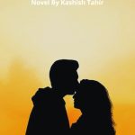 Hum Teri Mohabbat Mein Novel By Kashish Tahir