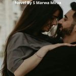 Tu Aaina Hai Mera Novel By S Merwa Mirza