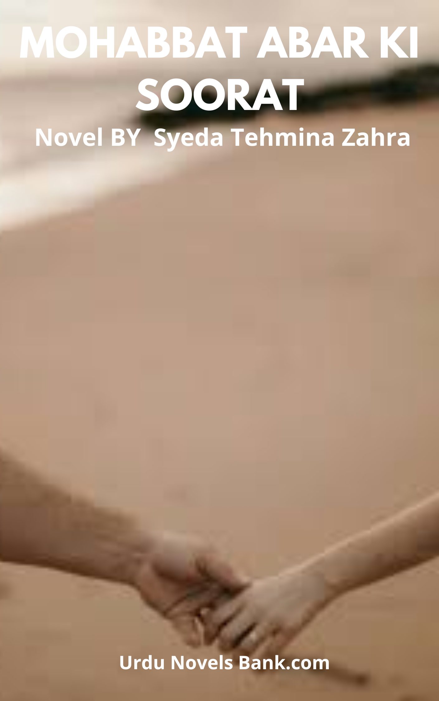 Mohabbat Abar Ki Soorat Novel By Syeda Tehmina Zahra